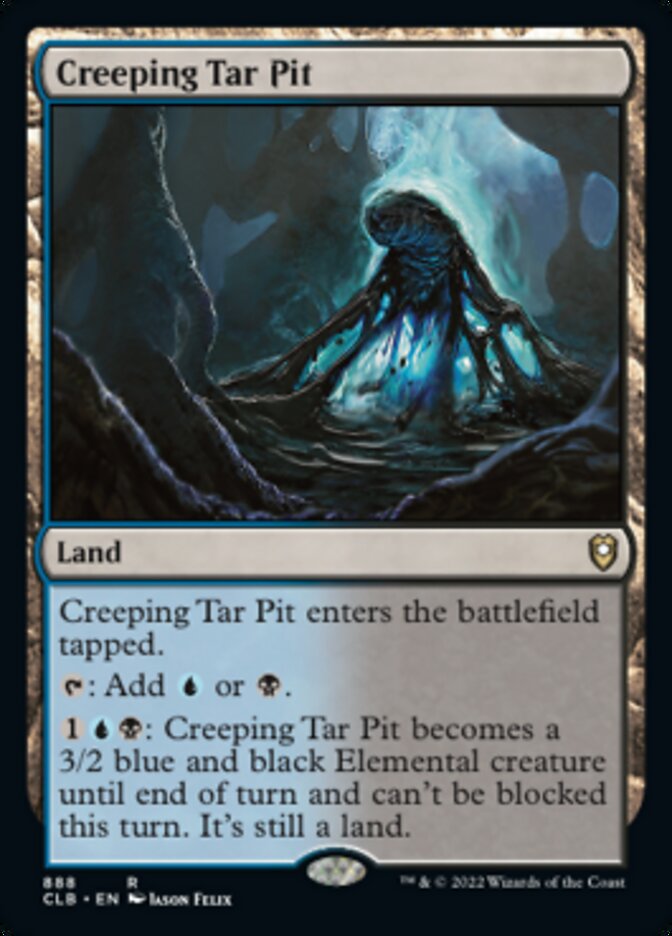 Creeping Tar Pit [Commander Legends: Battle for Baldur's Gate]